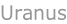 Uranus